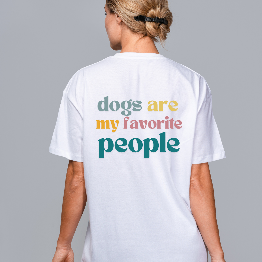 T-shirt bestie 100% Bio Baumwolle - Dogs are my favorite people