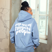 Hoodie bestie 100% Bio Baumwolle - Dogs are my favorite people I letzte Größen